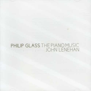 Philip Glass: The Piano Music