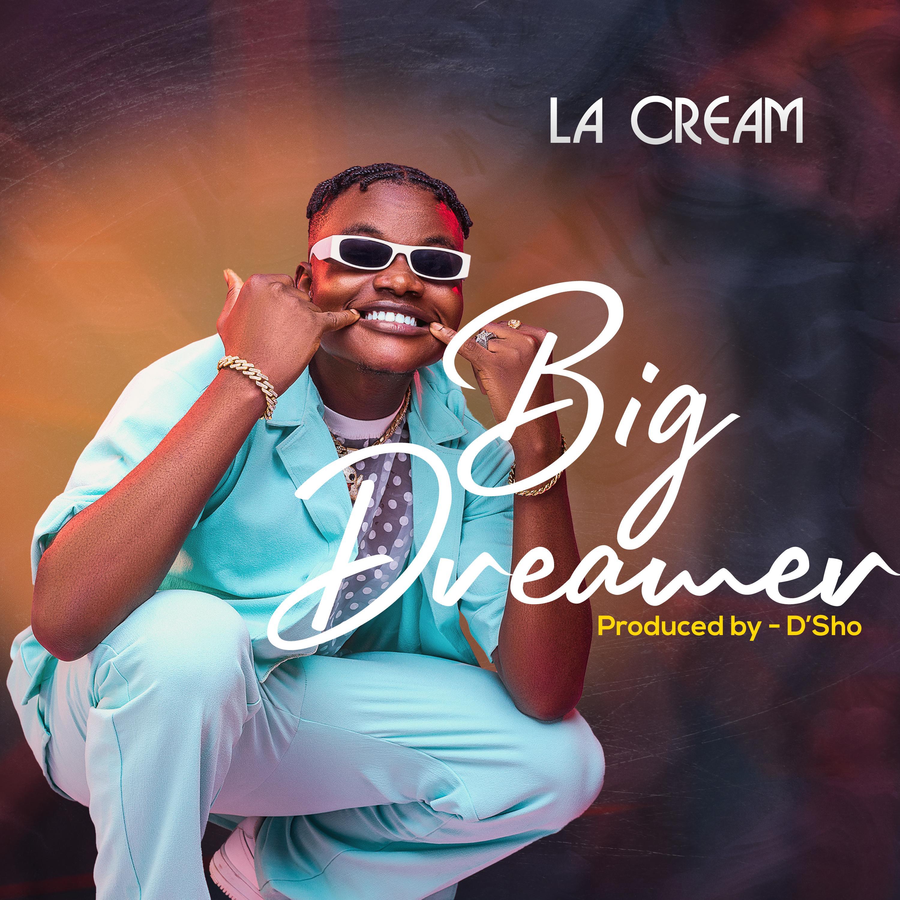 BIG DREAMER