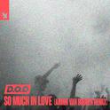 So Much In Love (Armin van Buuren Remix)专辑