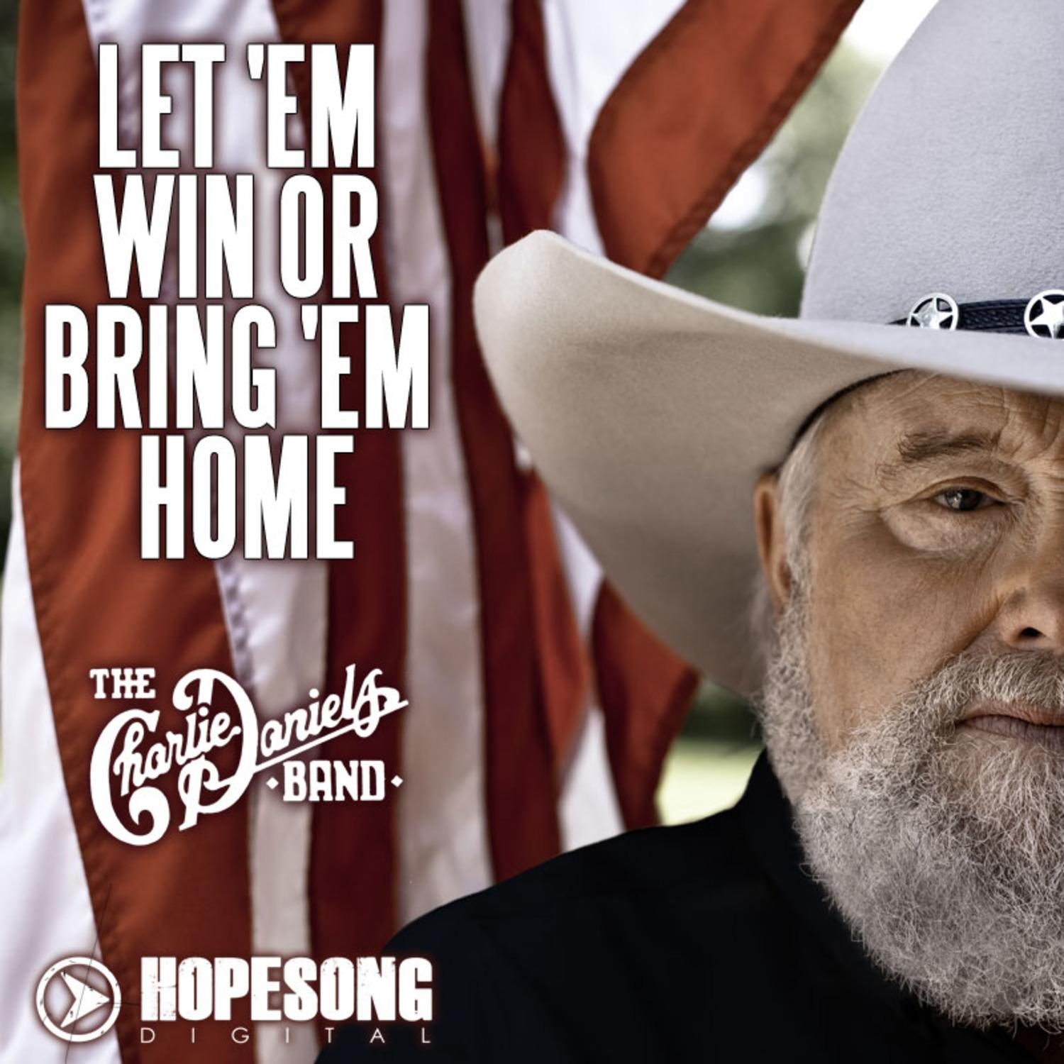 Let 'em Win or Bring 'em Home