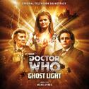 Doctor Who: Ghost Light (Original Television Soundtrack)专辑