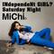 INdependeNt GiRL? / Saturday Night专辑