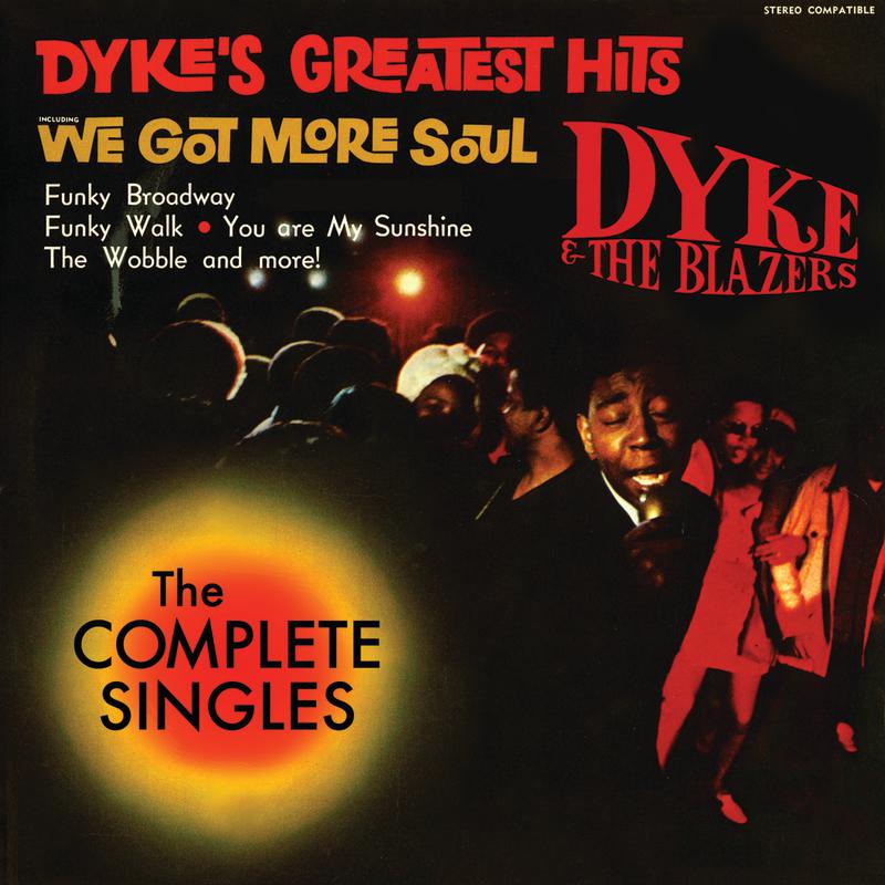 Dyke & the Blazers - Funky Broadway Part 1