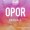 Debola - OPOR