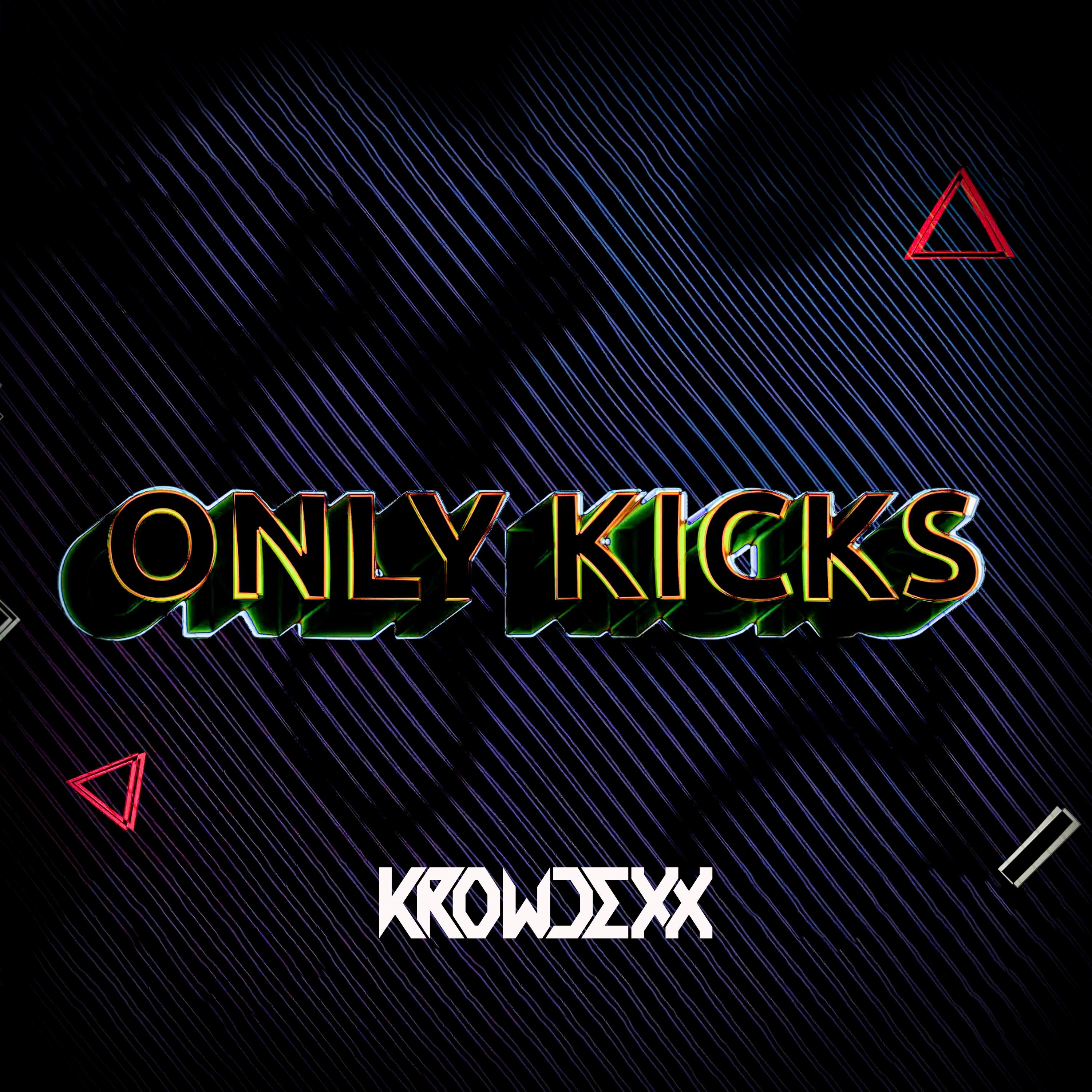 Only Kicks