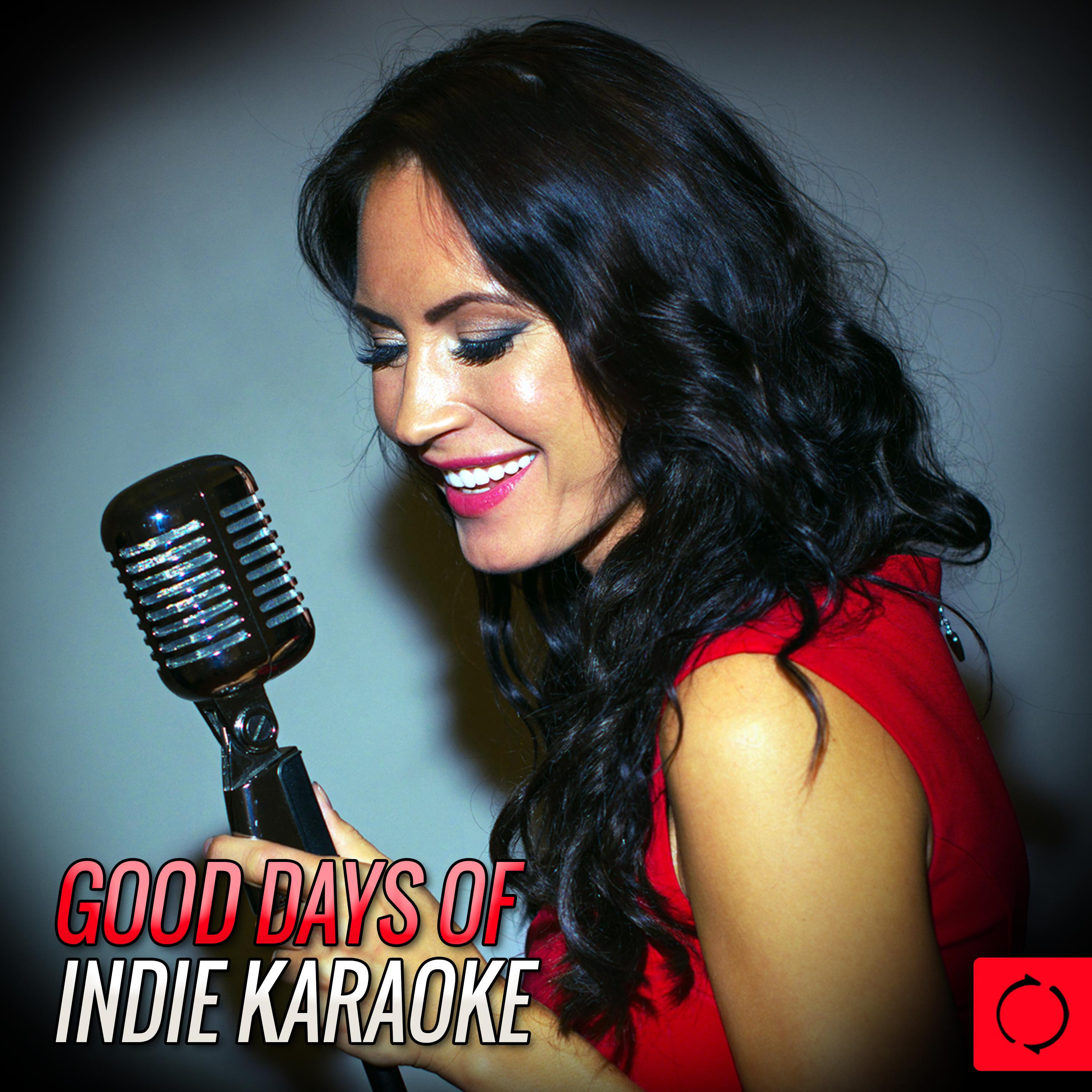 Good Days of Indie Karaoke专辑