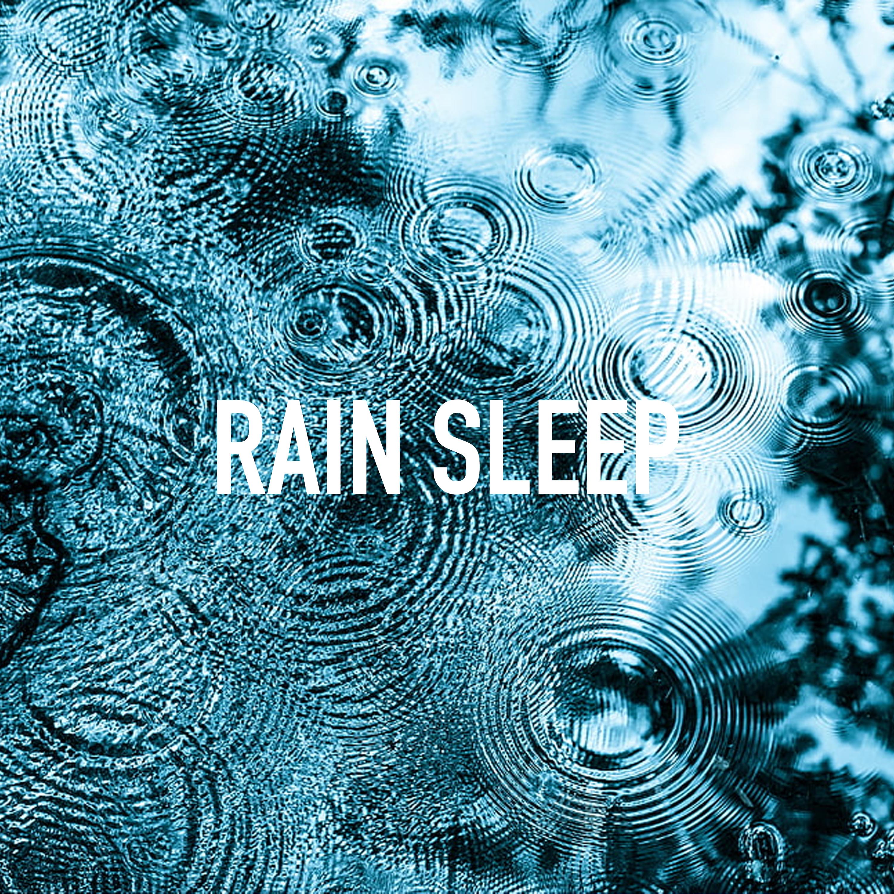 Rain Sleep