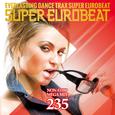 SUPER EUROBEAT VOL.235