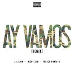 Ay Vamos (Remix) [feat. Nicky Jam & French Montana]专辑