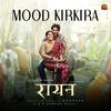 A.R. Rahman - Mood Kirkira (From 