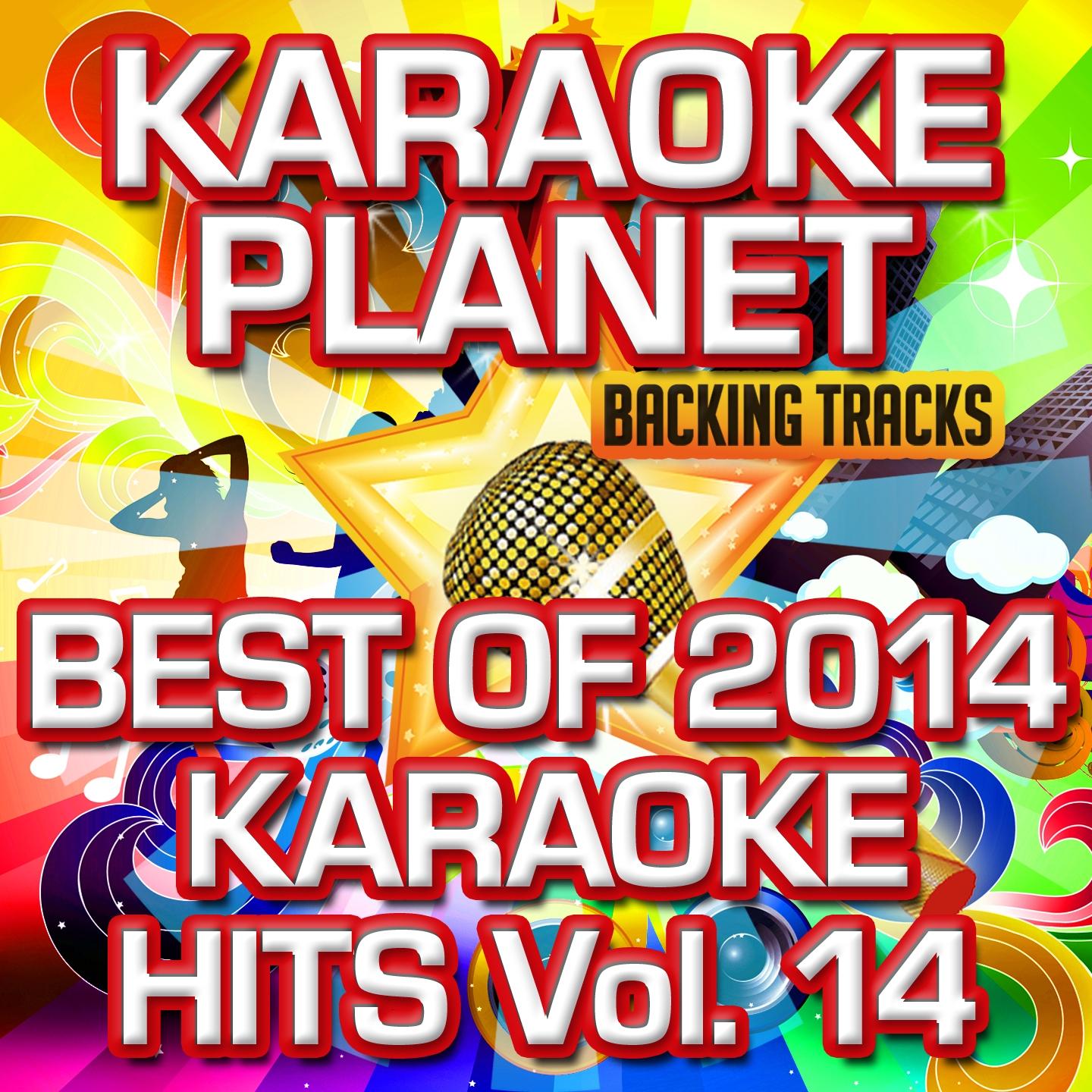 Best of 2014 Karaoke Hits, Vol. 14