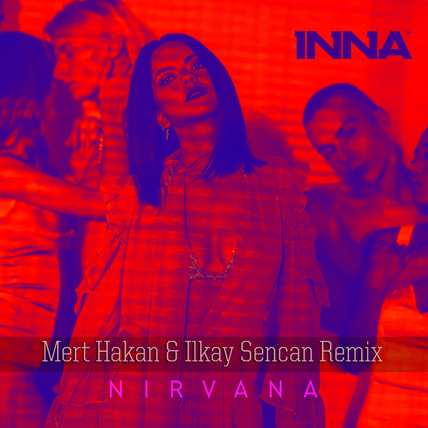 Nirvana (Mert Hakan & Ilkay Sencan Remix)专辑