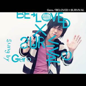 Gero-Beloved Survival  立体声伴奏 （降8半音）