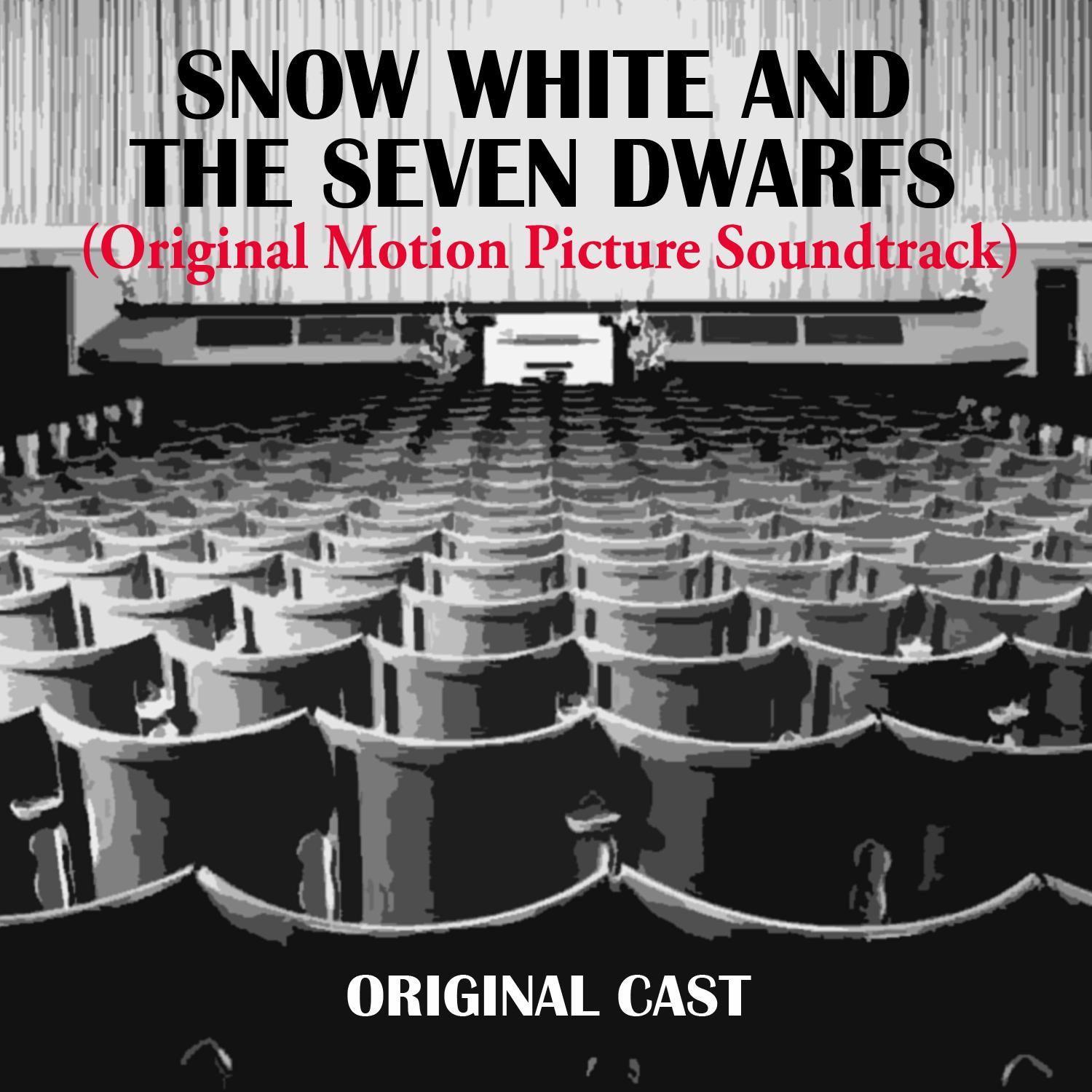 Snow White and the Seven Dwarfs (Original Motion Picture Soundtrack)