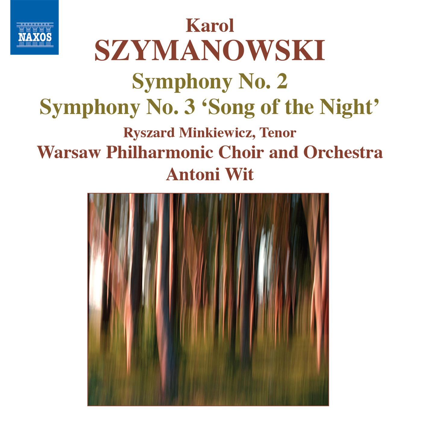 SZYMANOWSKI: Symphonies Nos. 2 and 3 (Wit)