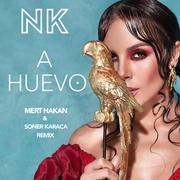 A Huevo (Mert Hakan & Soner Karaca Remix)