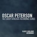 Oscar Peterson - The Classy Catalogue Recordings Series专辑