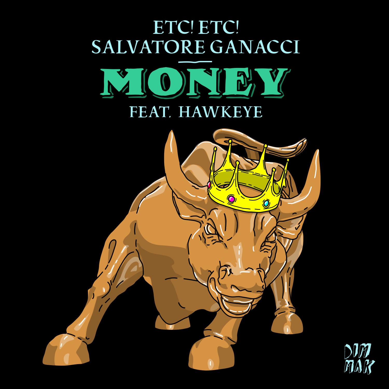 ETC!ETC! - Money (feat. Hawkeye)
