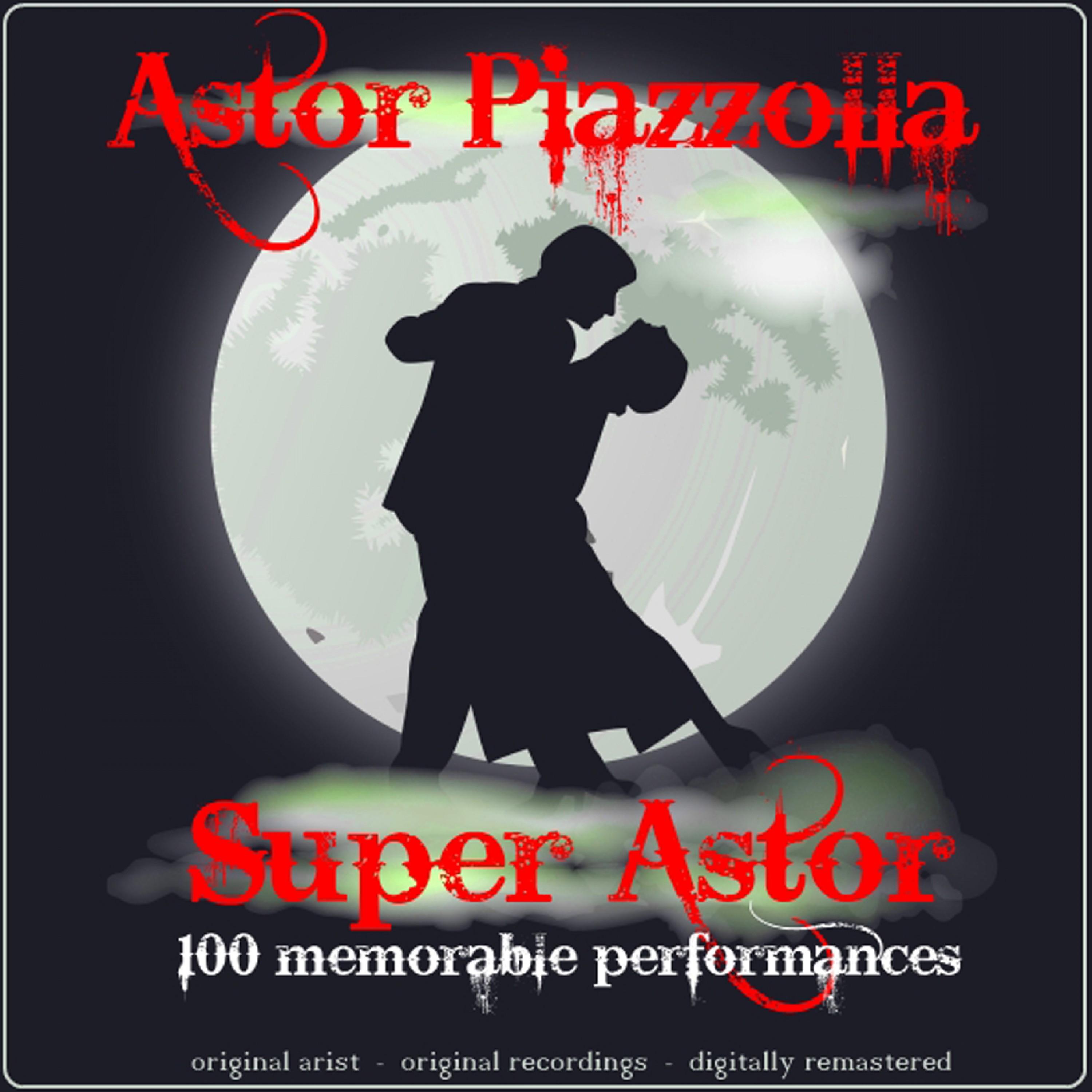 Super Astor (100 Memorable Performances)