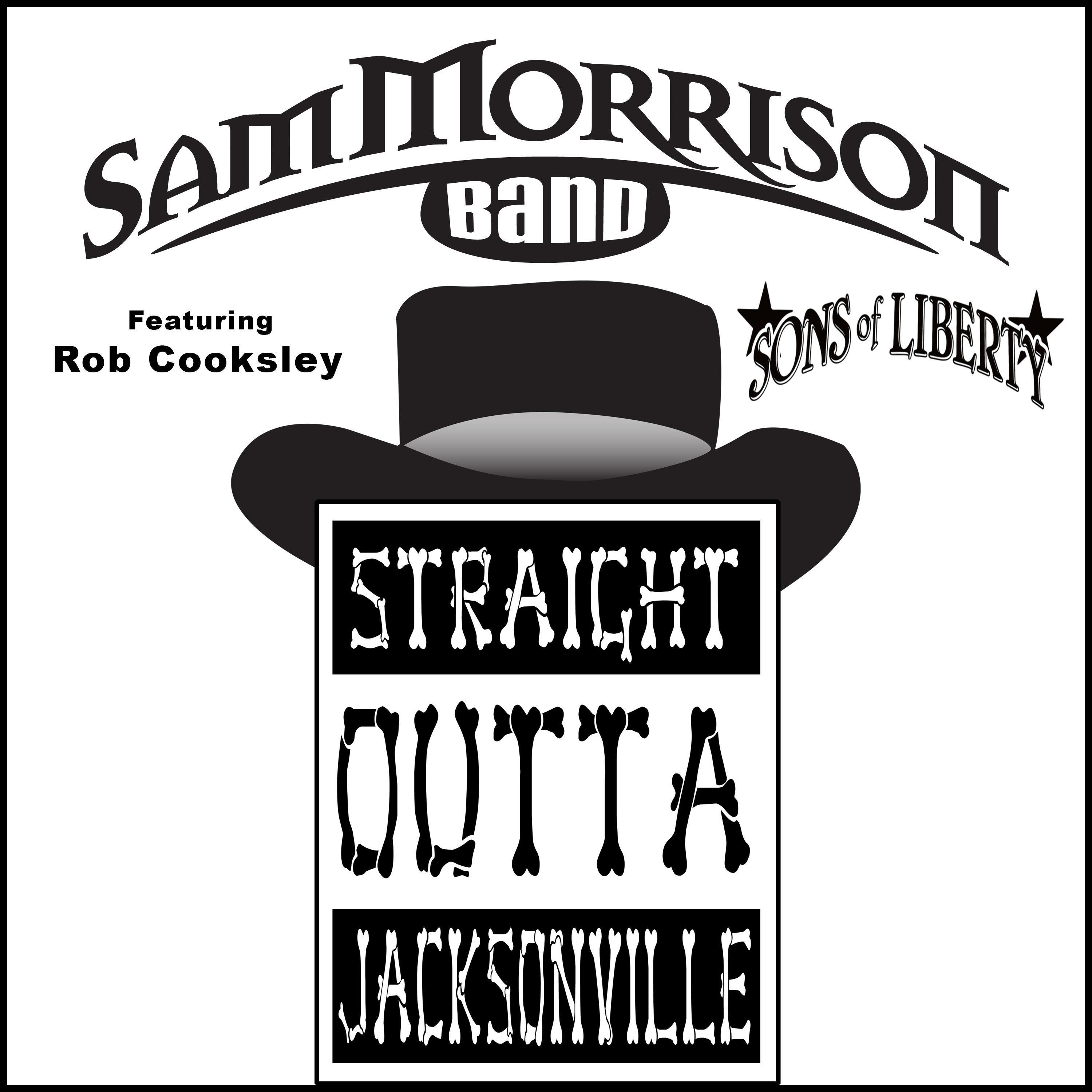 Straight Outta Jacksonville (feat. Sons of Liberty)