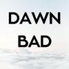 Cosmic - Dawn Bad