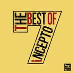 The Best Of Incepto Volume 7专辑