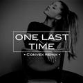One Last Time (Convex Remix)
