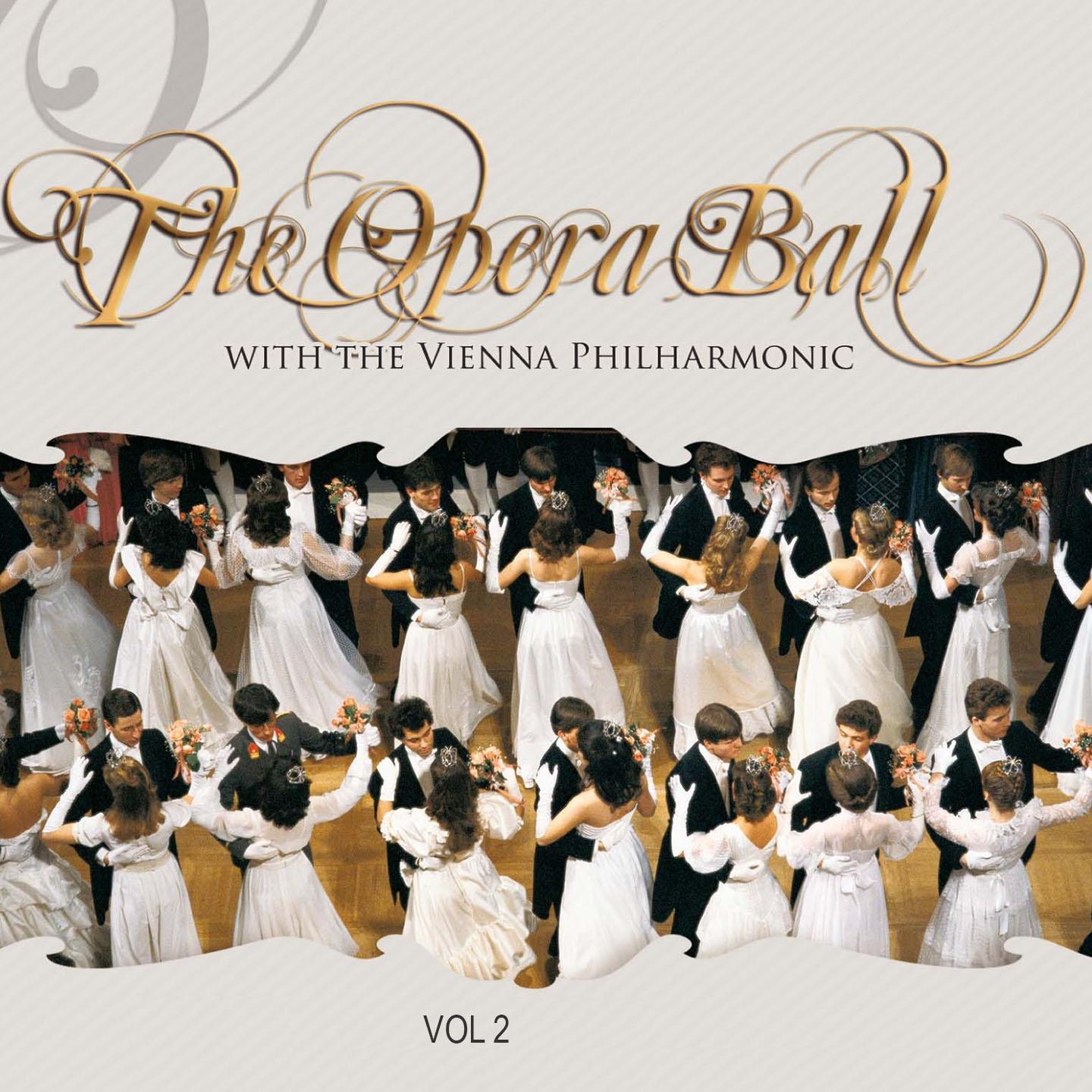 The Opera Ball with the Wiener Philharmoniker, Vol. 2专辑