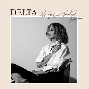 Delta Goodrem - All of My Friends (Pre-V) 带和声伴奏 （降7半音）