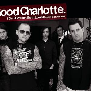 Good Charlotte - Dance Floor Anthem