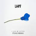 Lauv - I Like Me Better (Psyke Remix)