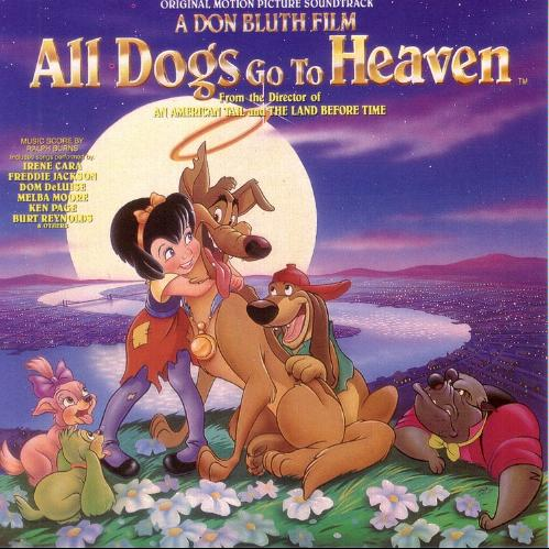 All Dogs Go to Heaven (Original Motion Picture Soundtrack)