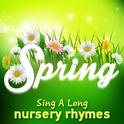 Spring Sing a Long Nursery Rhymes专辑