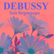 Debussy - Suite Bergamasque