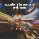 Aurora Anthems