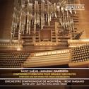 Saint-Saëns - Liszt - Saariaho - Moussa (Deluxe Edition)专辑