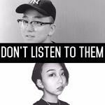 Don't listen to them 别听他们说专辑