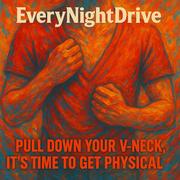 Pull Down Your V-Neck, It's Time to Get Physical