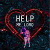 Maury Blu - Help Me Lord (feat. King YahQ & Peaches)