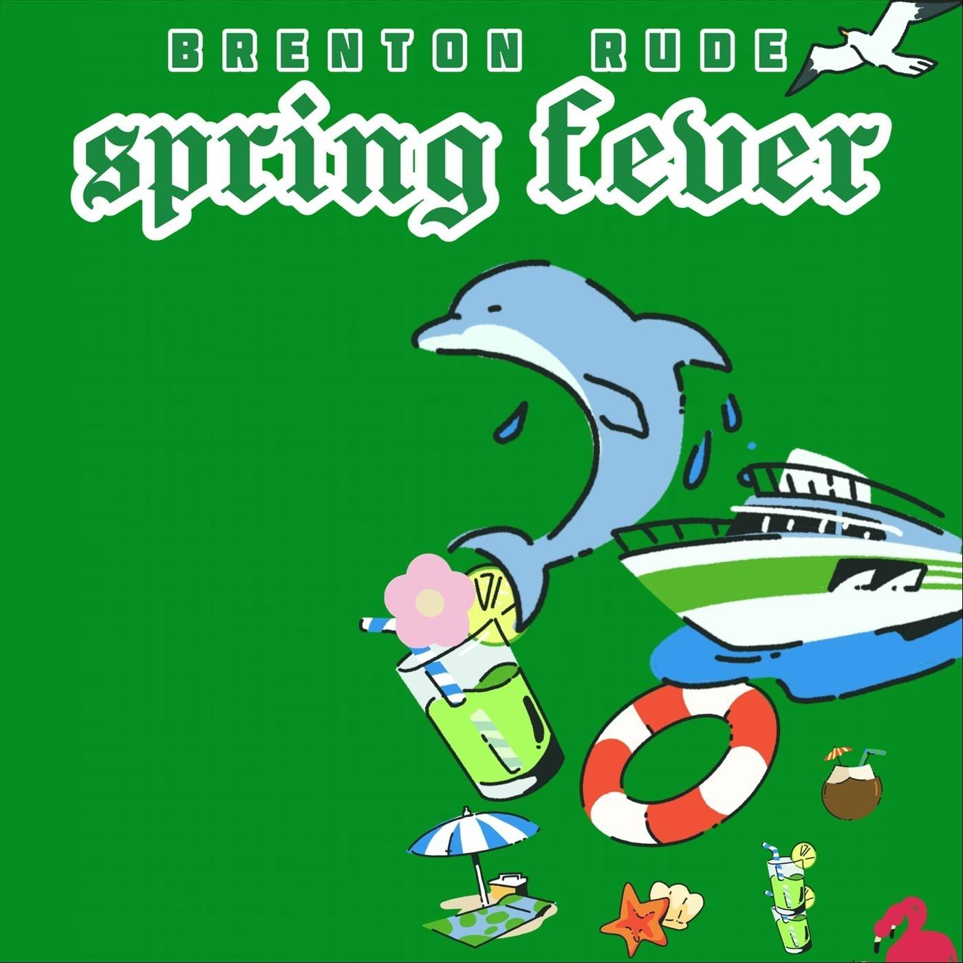 Spring Fever (Short Intro)
