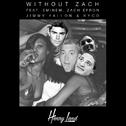 Without Zach (Henry Land Remix)专辑