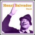 Henri Salvador Vol. 3