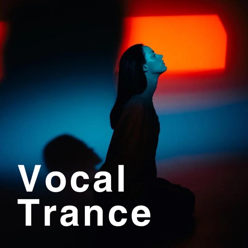 Vocal Trance｜惊艳人声遇见上升旋律