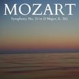 Mozart - Symphony No. 35 in D Major, K. 385