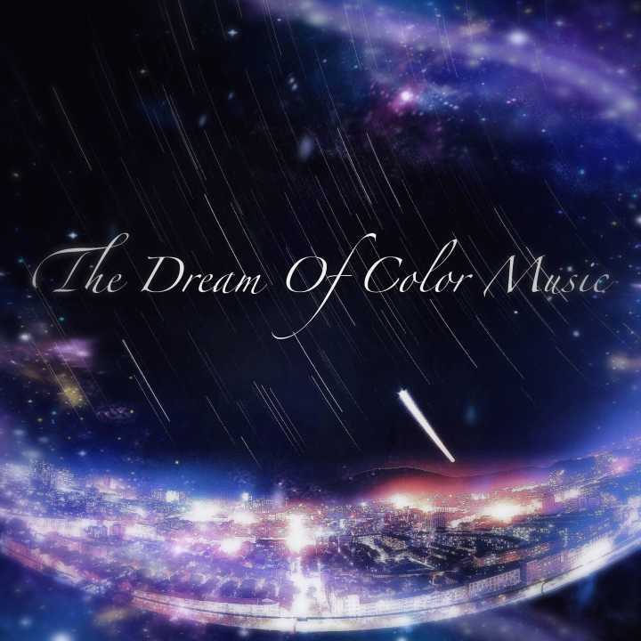 The Dream Of Color Music专辑