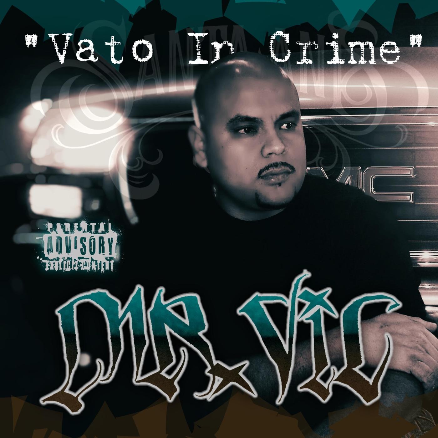 Vato in Crime