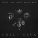 Hella Neck (feat. Tyga, Shoreline Mafia & Takeoff)专辑