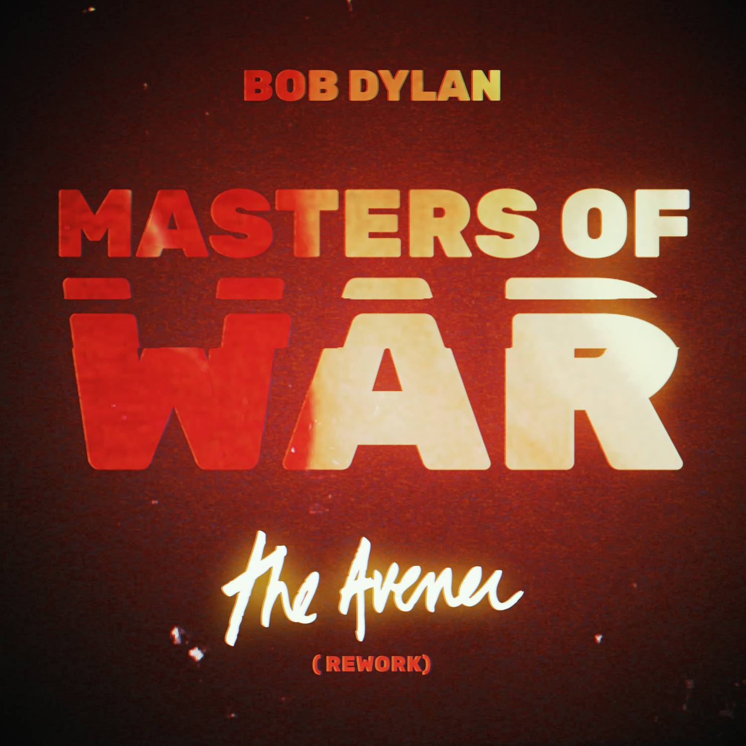 Masters of War (The Avener Rework)专辑