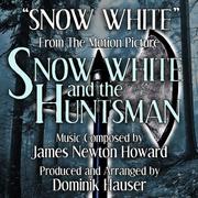 Snow White and the Huntsman: "Snow White" (James Newton Howard)