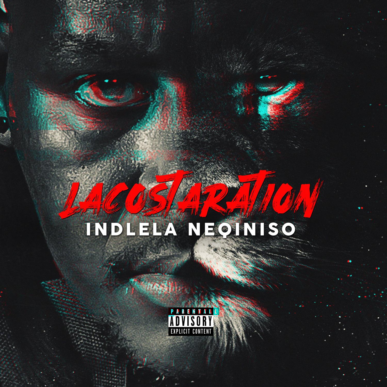 Lacostaration - Indlela Neqiniso